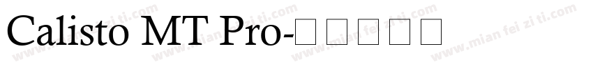 Calisto MT Pro字体转换